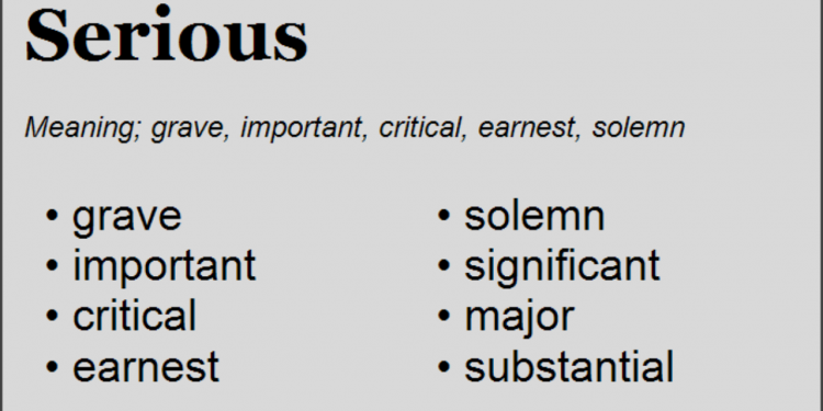 Serious Synonym