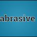 abrasive meaning