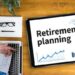 The Benefits of Starting Your Retirement Planning Early