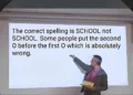The Correct Spelling is School Not School. Some Pe – Tymoff