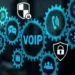 VoIP Security - Protecting Your Business From Cyber Threats