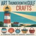 Art ThunderOnTheGulf Crafts A Complete Guide to Coastal Creativity