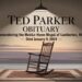 Ted Parker Obituary Remembering the Mobile-Home Mogul of Lumberton, NC – Died January 9, 2024