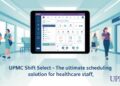 UPMC Shift Select – The Ultimate Scheduling Solution for Healthcare Staff