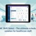 UPMC Shift Select – The Ultimate Scheduling Solution for Healthcare Staff