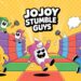 Jojoy Stumble Guys Everything You Need to Know About the Modded Game Craze
