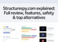 StructureSpy.com Explained Full Review, Features, Safety & Top Alternatives