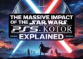 The Massive Impact of the PS5 Star Wars KOTOR Remake Explained