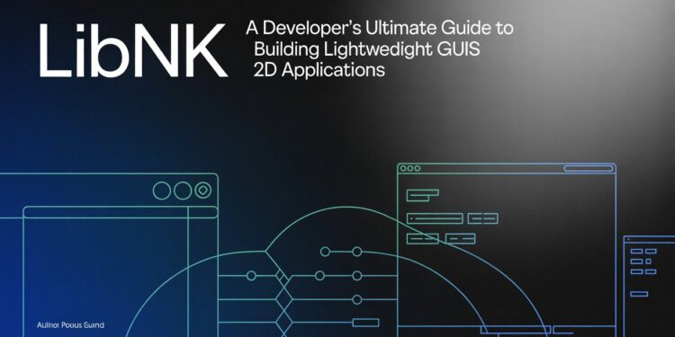 libnk A Developer’s Ultimate Guide to Building Lightweight GUIs and 2D Applications