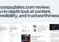 ScoopUpdates.com Review An In-Depth Look at Content, Credibility, and Trustworthiness